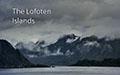 More information about "THE LOFOTEN ISLANDS"