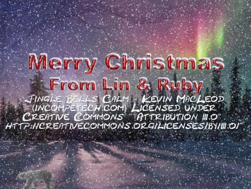 More information about "Christmas Greetings From Lin and Ruby"